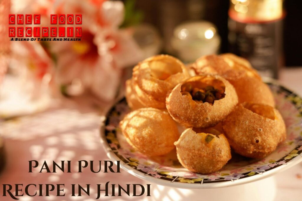 Easy Pani Puri Recipe in Hindi