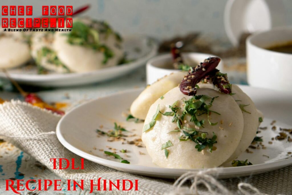 Easy Idli Recipe in Hindi